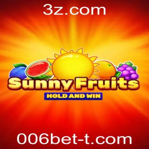 Descubra o Fascinante Mundo de 'SunnyFruits' com 006bet